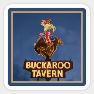 Buckaroo Tavern Sticker